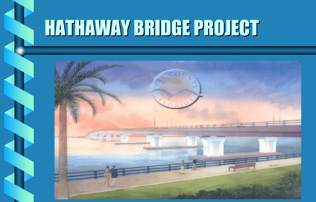 HATHAWAY BRIDGE DESIGN-BUILD PROJECT