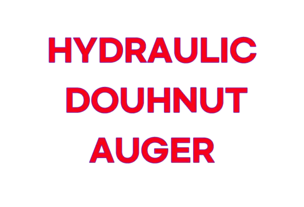 HYDRAULIC DOUHNUT AUGER